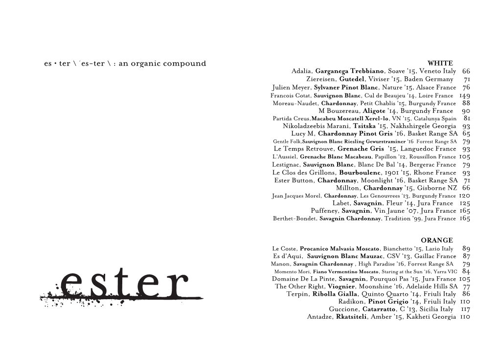 Es-Ter \ : an Organic Compound