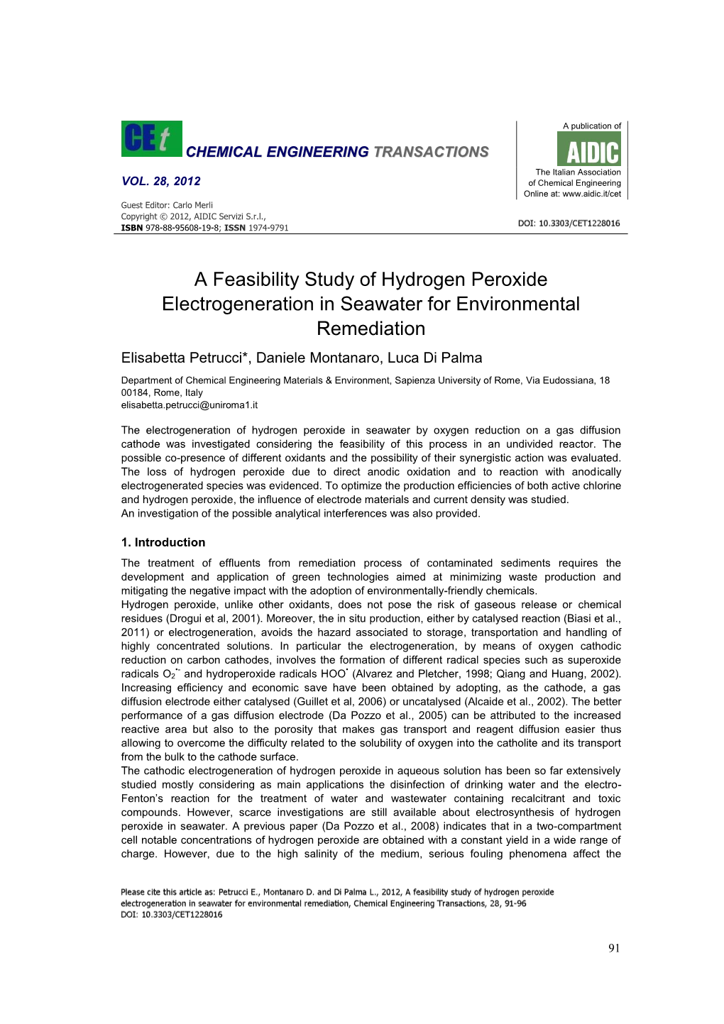 A Feasibility Study of Hydrogen Peroxide Electrogeneration in Seawater for Environmental Remediation