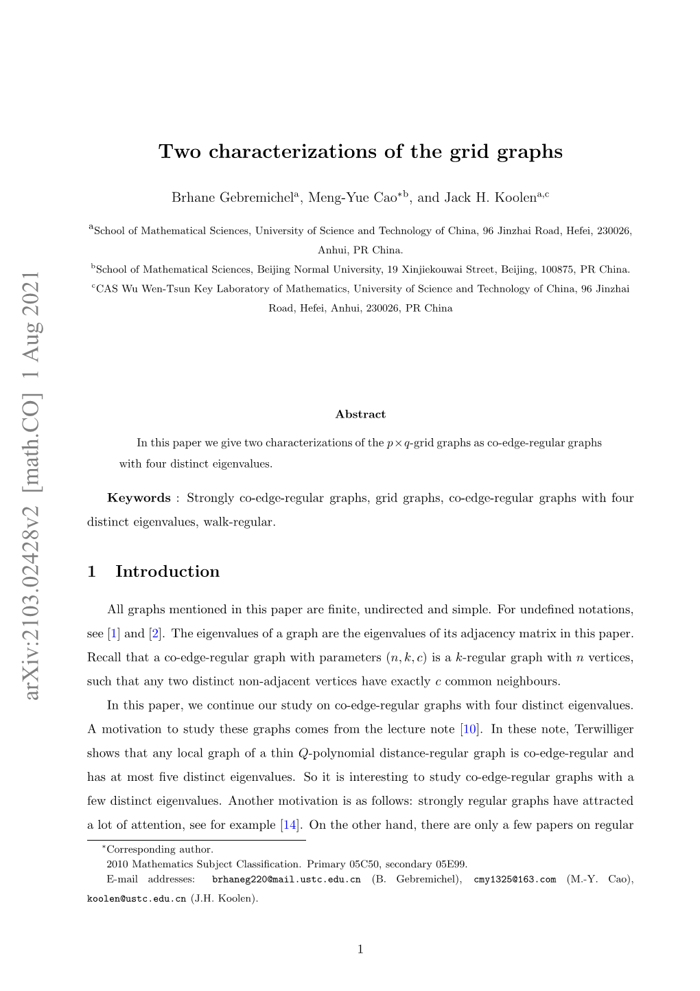 Two Characterizations of the Grid Graphs