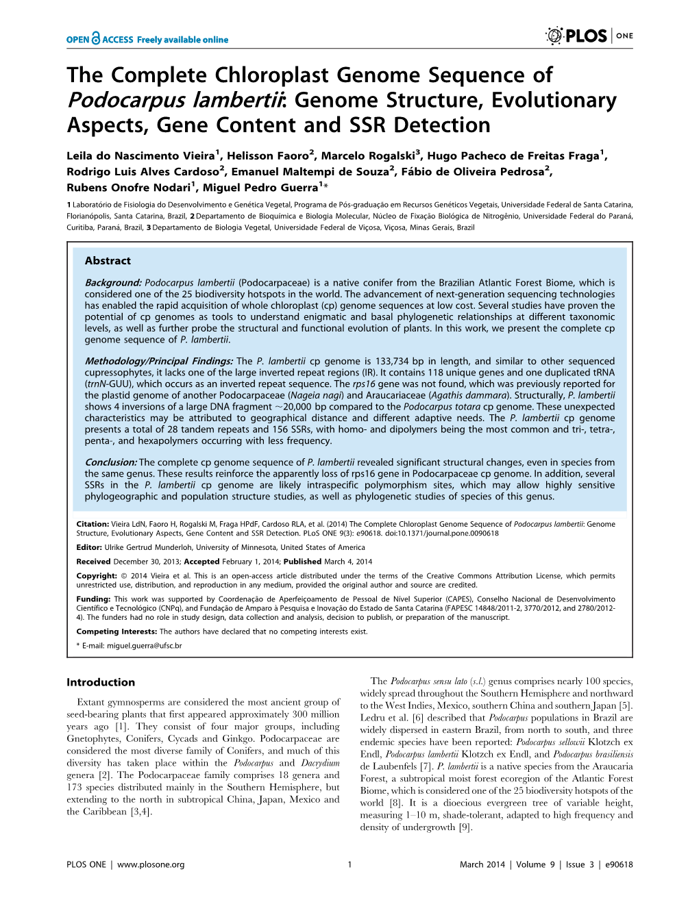 The Complete Chloroplast Genome Sequence of Podocarpus Lambertii: Genome Structure, Evolutionary Aspects, Gene Content and SSR Detection