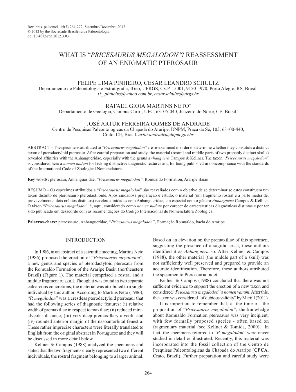 What Is “Pricesaurus Megalodon”? REASSESSMENT of an Enigmatic Pterosaur