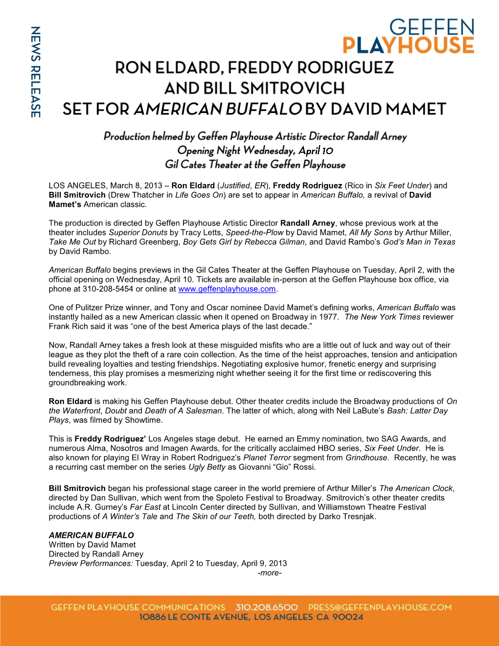 And Bill Smitrovich (Drew Thatcher in Life Goes On) Are Set to Appear in American Buffalo, a Revival of David Mamet’S American Classic