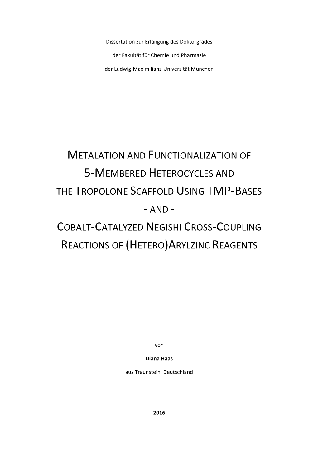 Metalation and Functionalization of 5-Membered Heterocycles and The