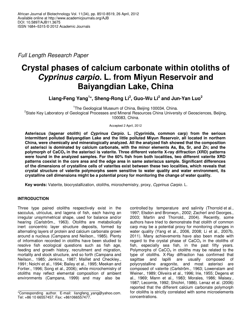 Crystal Phases of Calcium Carbonate Within Otoliths of Cyprinus Carpio