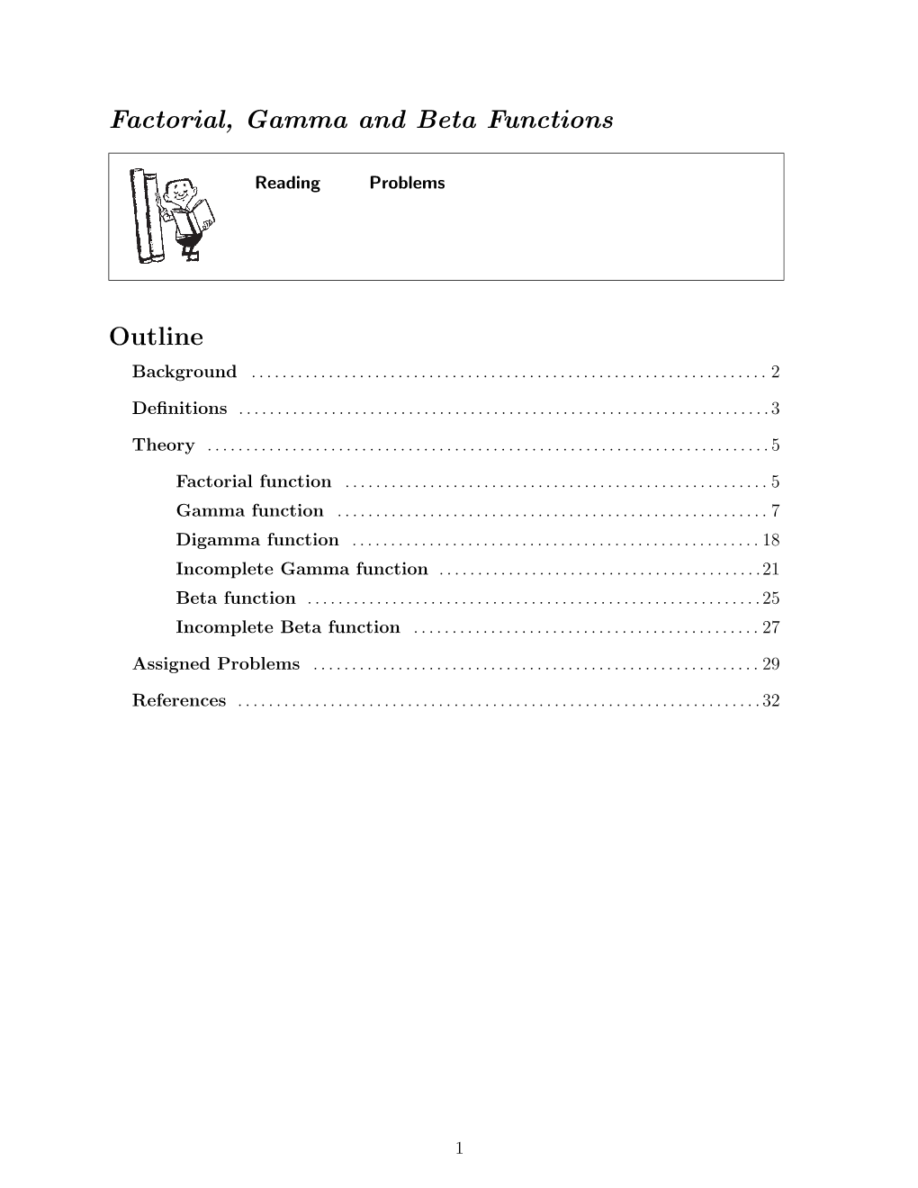 Factorial, Gamma and Beta Functions Outline