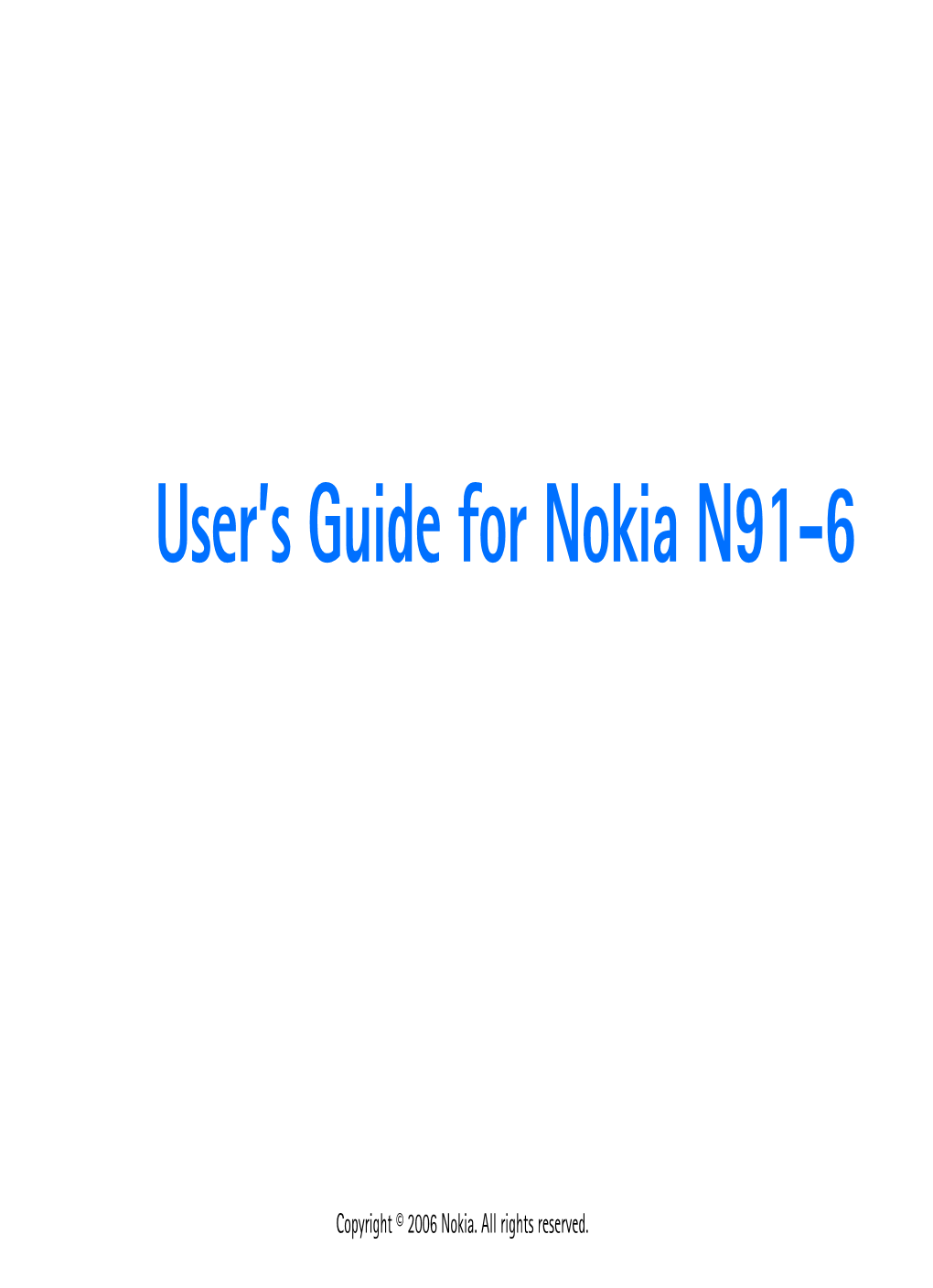 User's Guide for Nokia N91-6