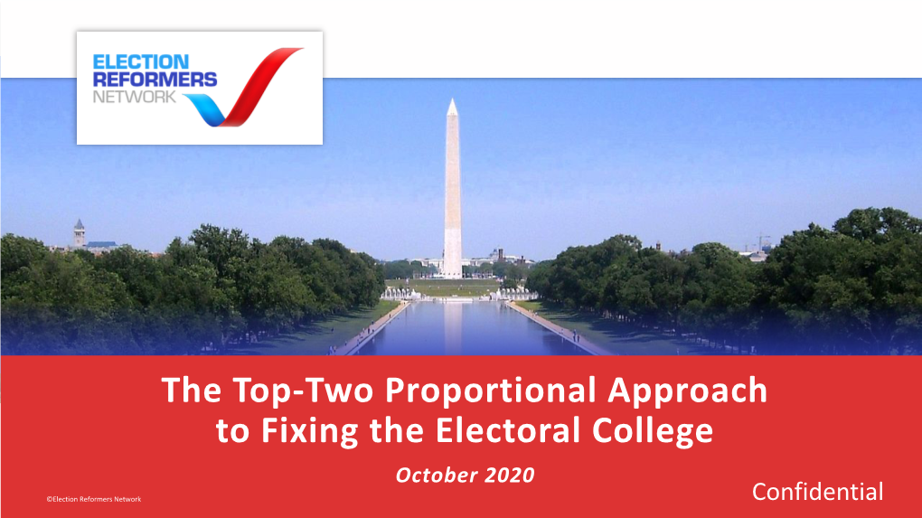 The Top-Two Proportional Approach to Fixing the Electoral College