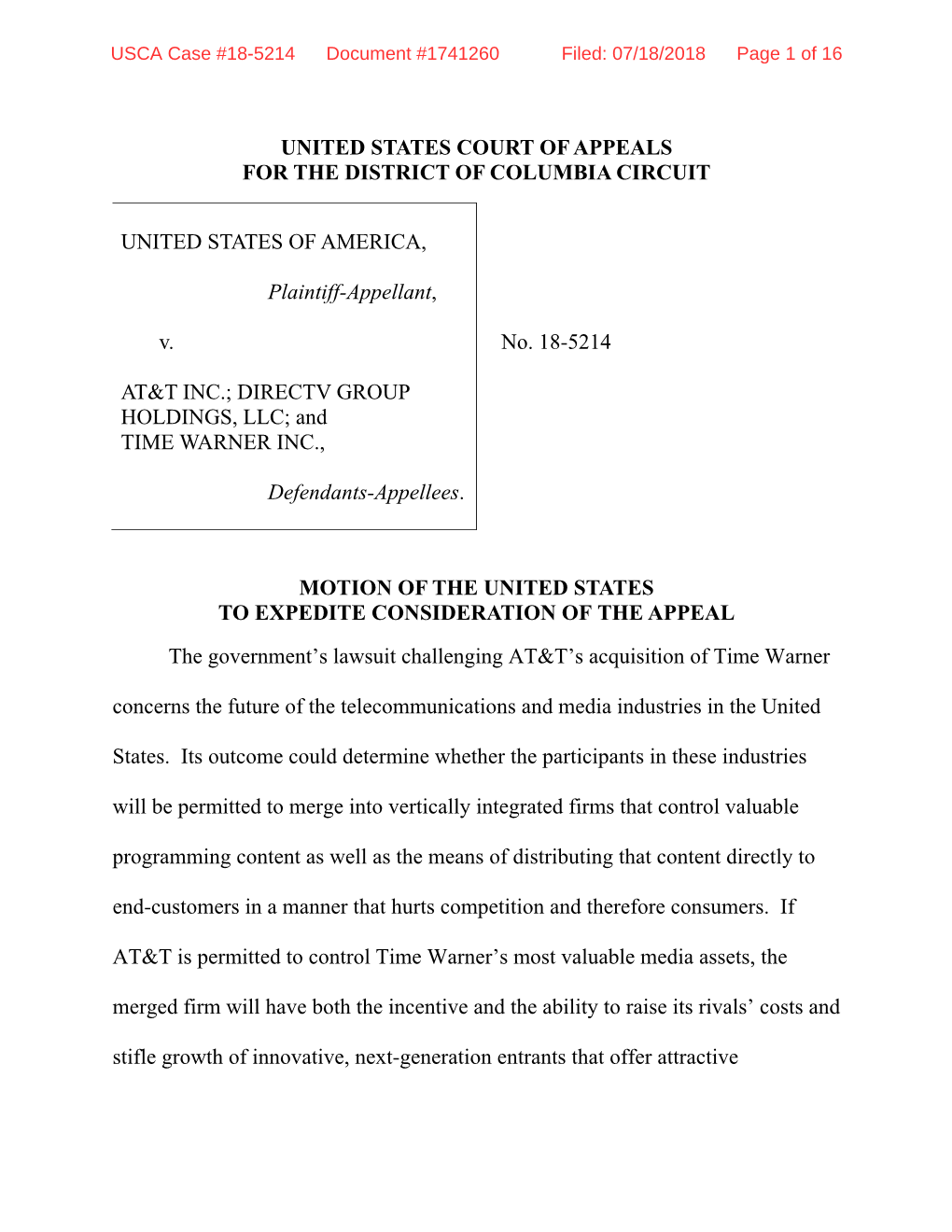 MOTION of the UNITED STATES to EXPEDITE CONSIDERATION of the APPEAL the Government’S Lawsuit Challenging AT&T’S Acquisition of Time Warner