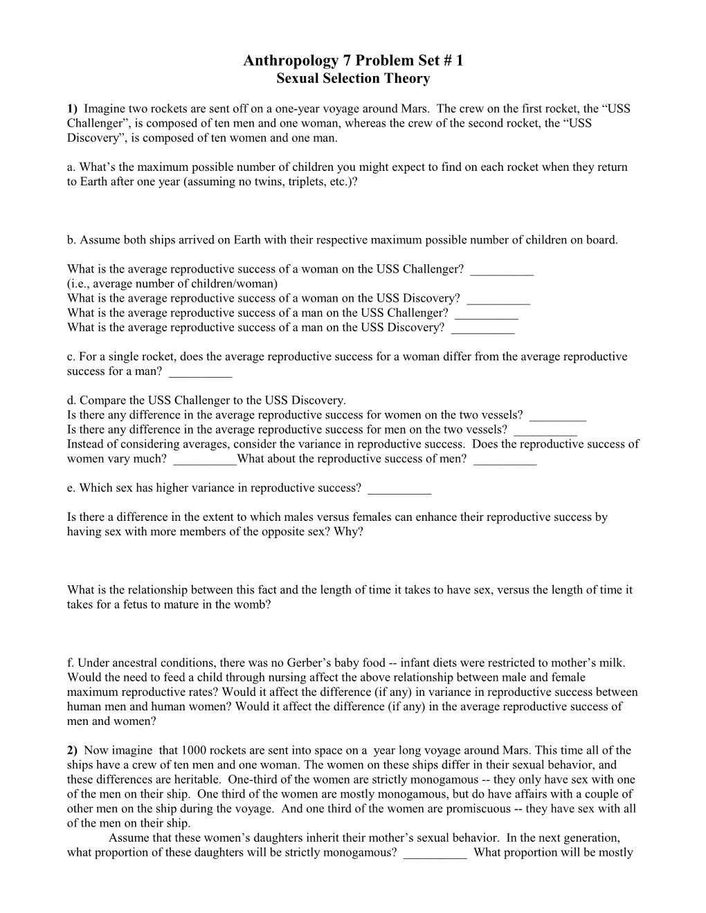 Anthropology 7 Spring 1995 Problem Set # 1