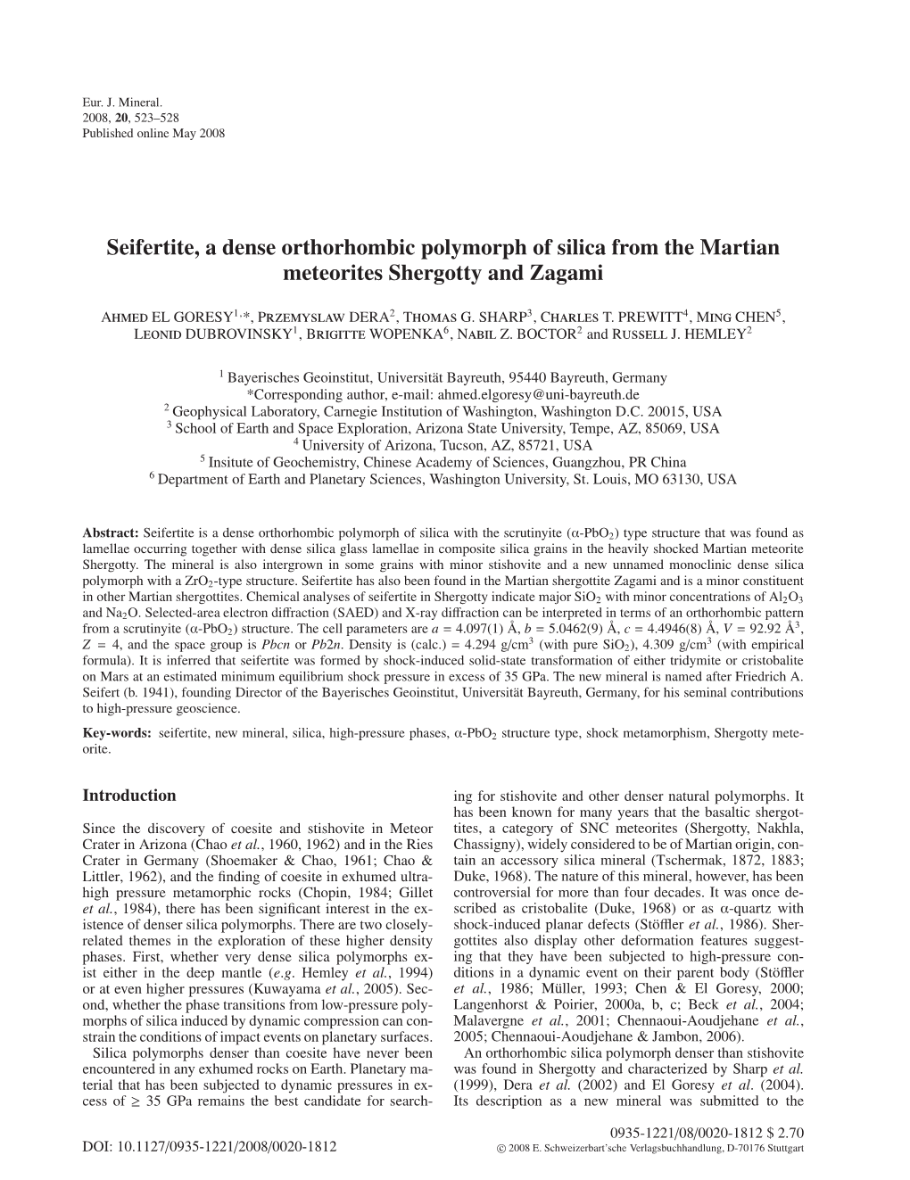 Seifertite, a Dense Orthorhombic Polymorph of Silica from the Martian Meteorites Shergotty and Zagami