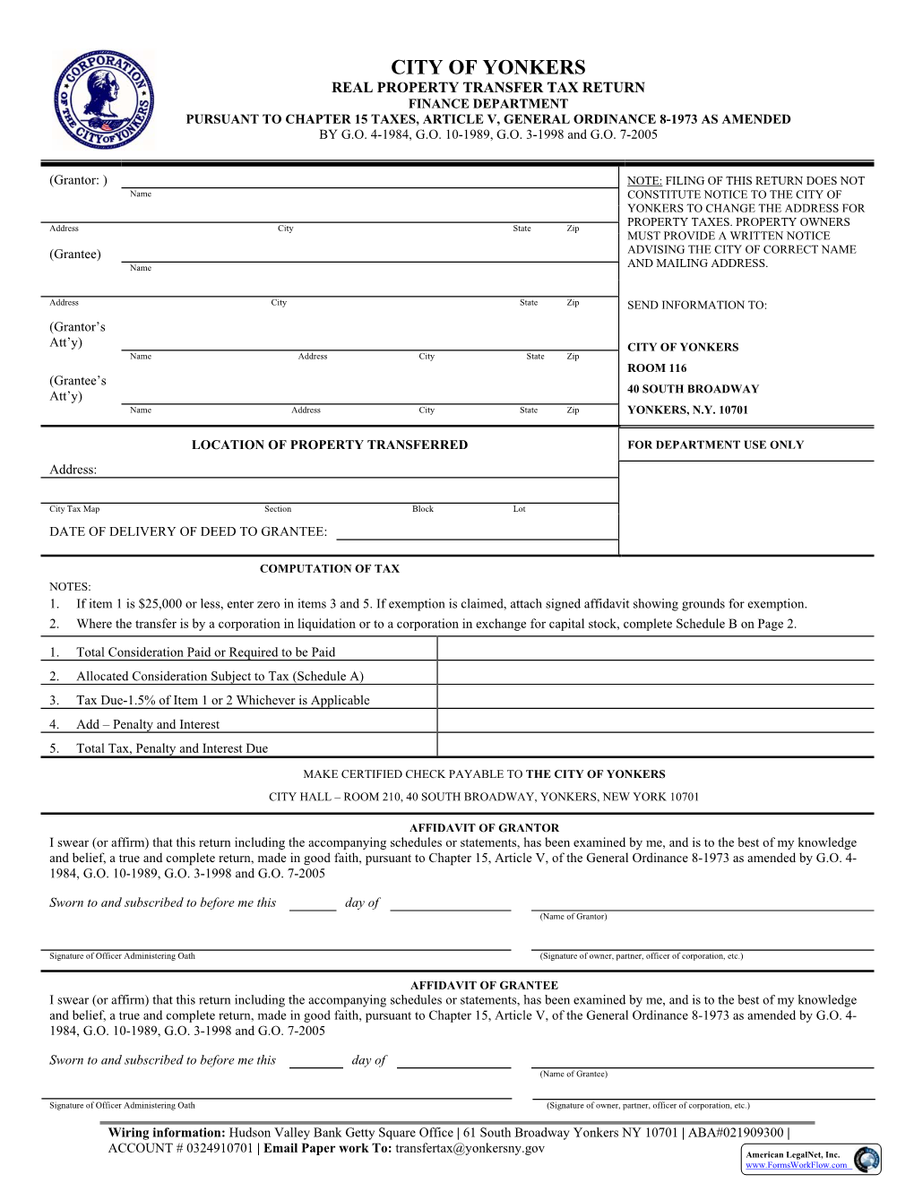 City of Yonkers Real Property Transfer Tax Return Finance Department Pursuant to Chapter 15 Taxes, Article V, General Ordinance 8-1973 As Amended by G.O