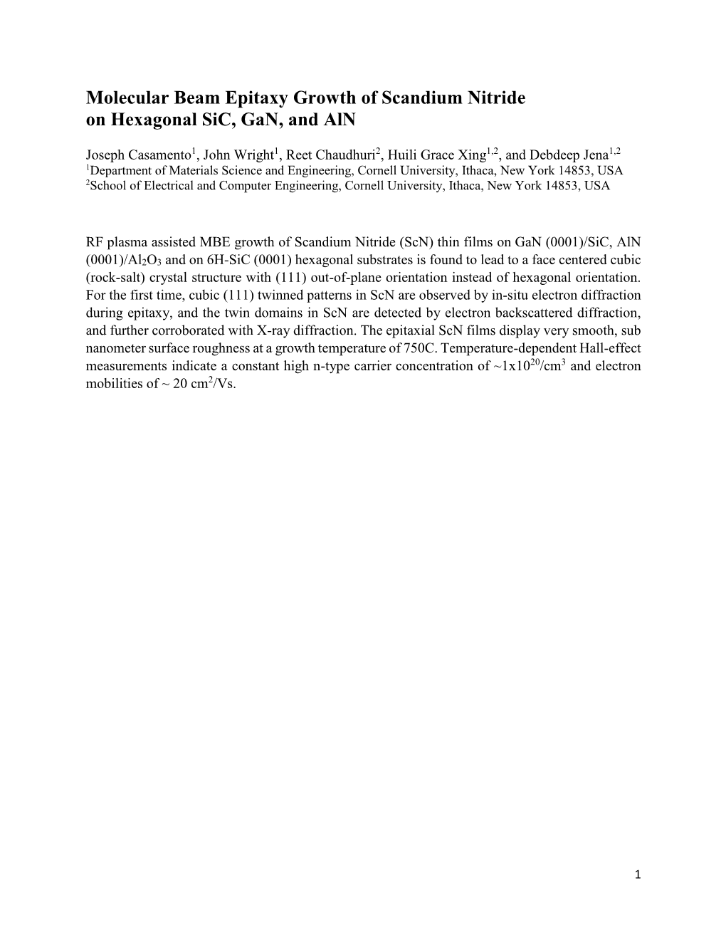 Molecular Beam Epitaxy Growth of Scandium Nitride on Hexagonal Sic, Gan, and Aln