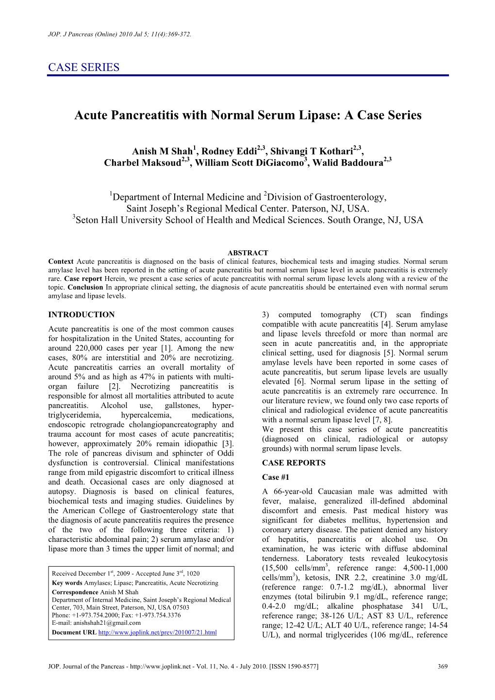 Acute Pancreatitis with Normal Serum Lipase: a Case Series