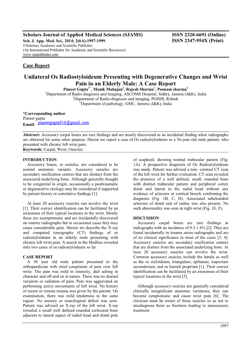 Unilateral Os Radiostyloideum Presenting with Degenerative