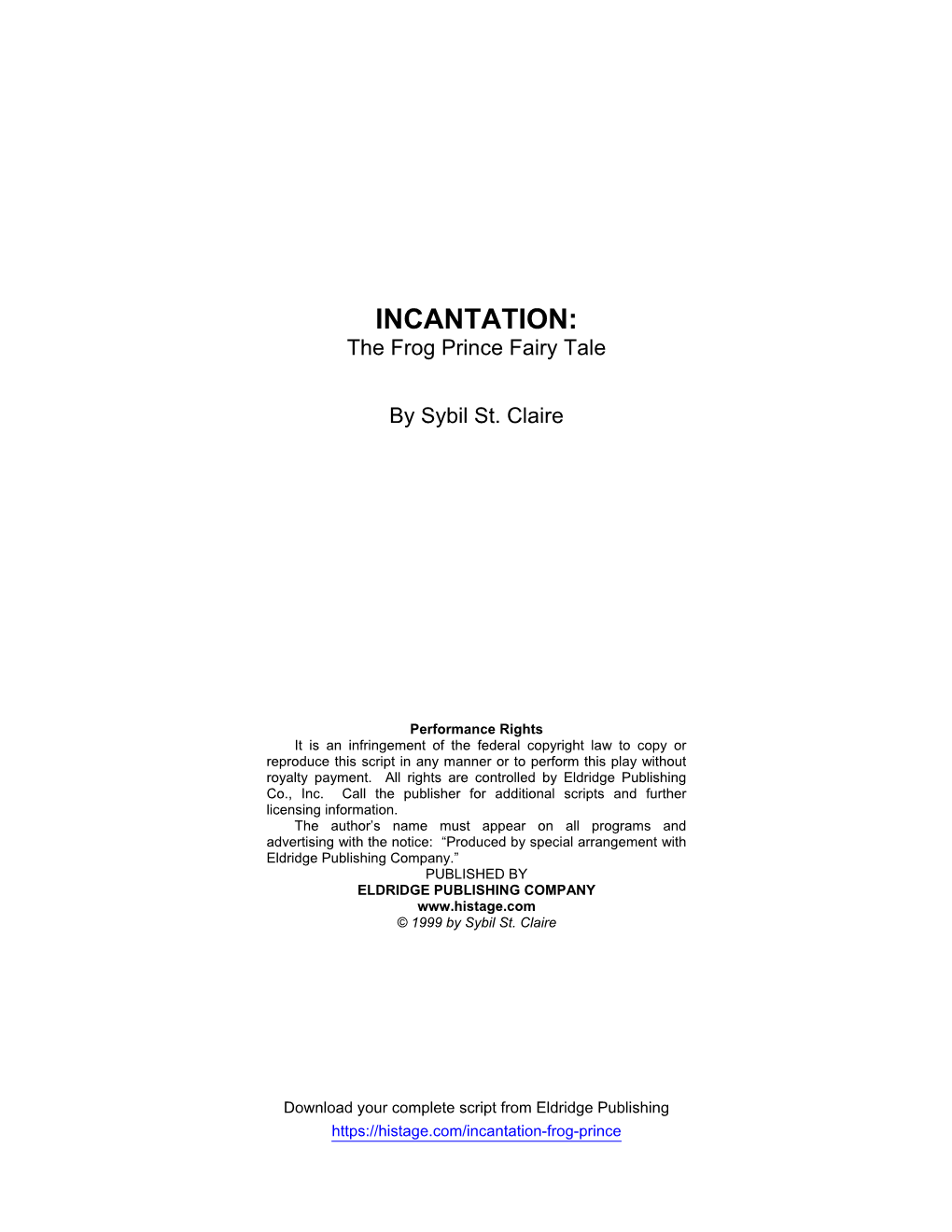 INCANTATION: the Frog Prince Fairy Tale