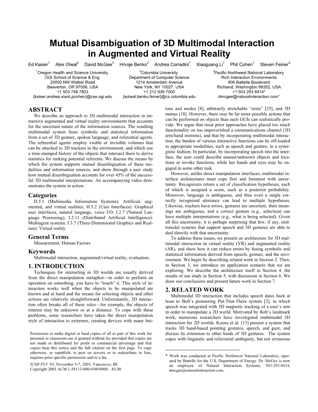 Mutual Disambiguation of 3D Multimodal Interaction In