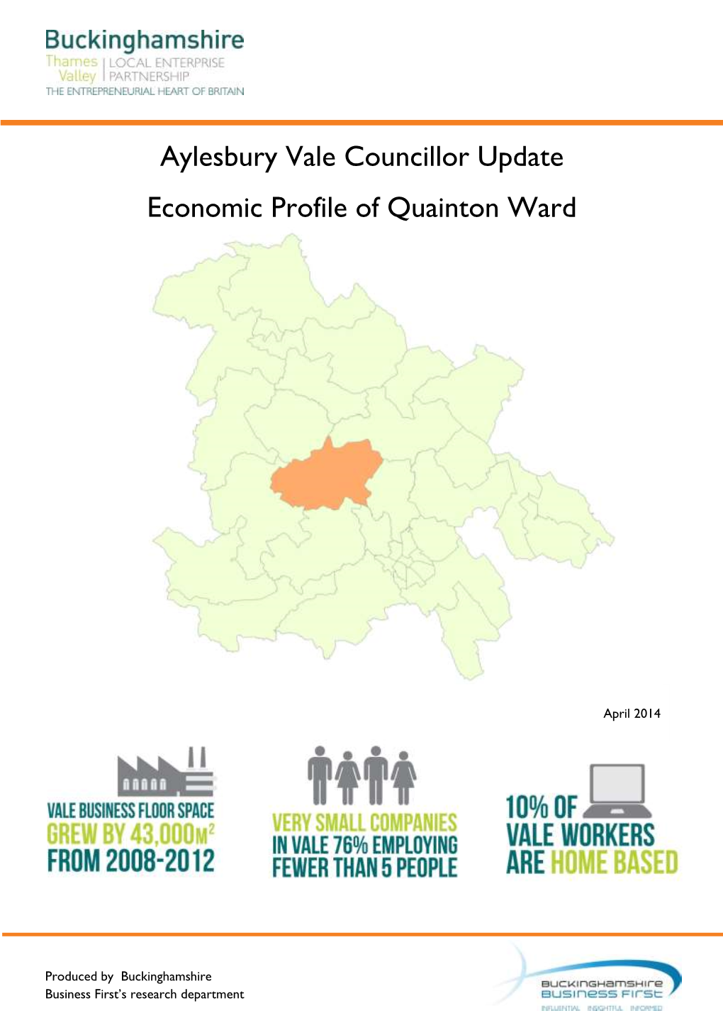 Aylesbury Vale Councillor Update Economic Profile of Quainton Ward