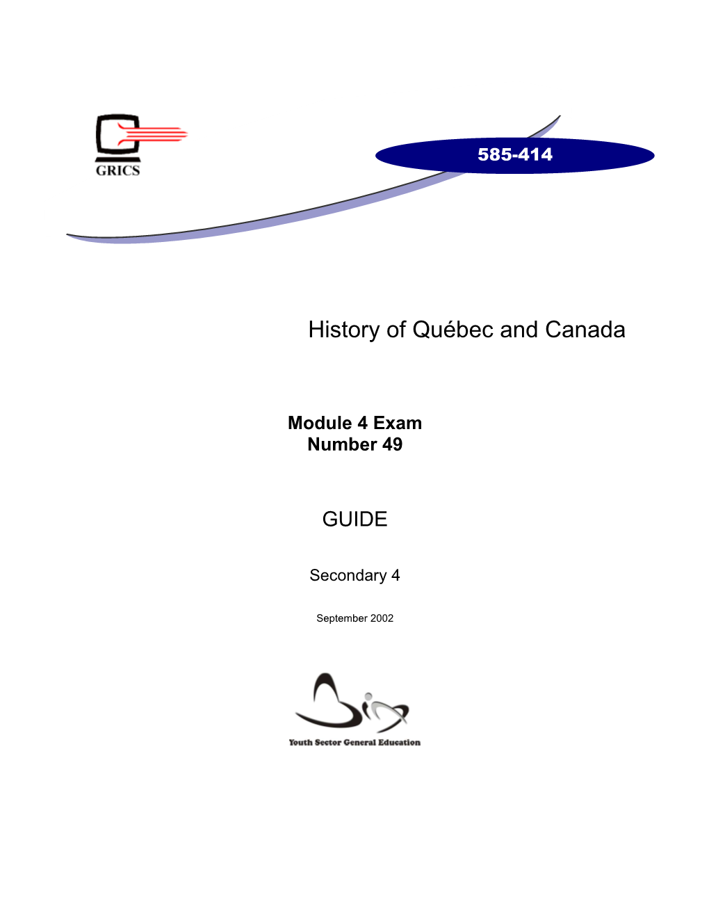 History of Québec and Canada