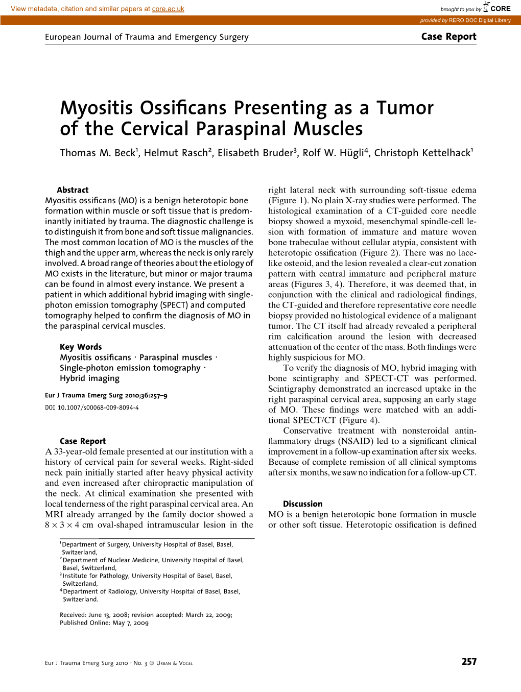 Myositis Ossificans Presenting As a Tumor of the Cervical Paraspinal Muscles
