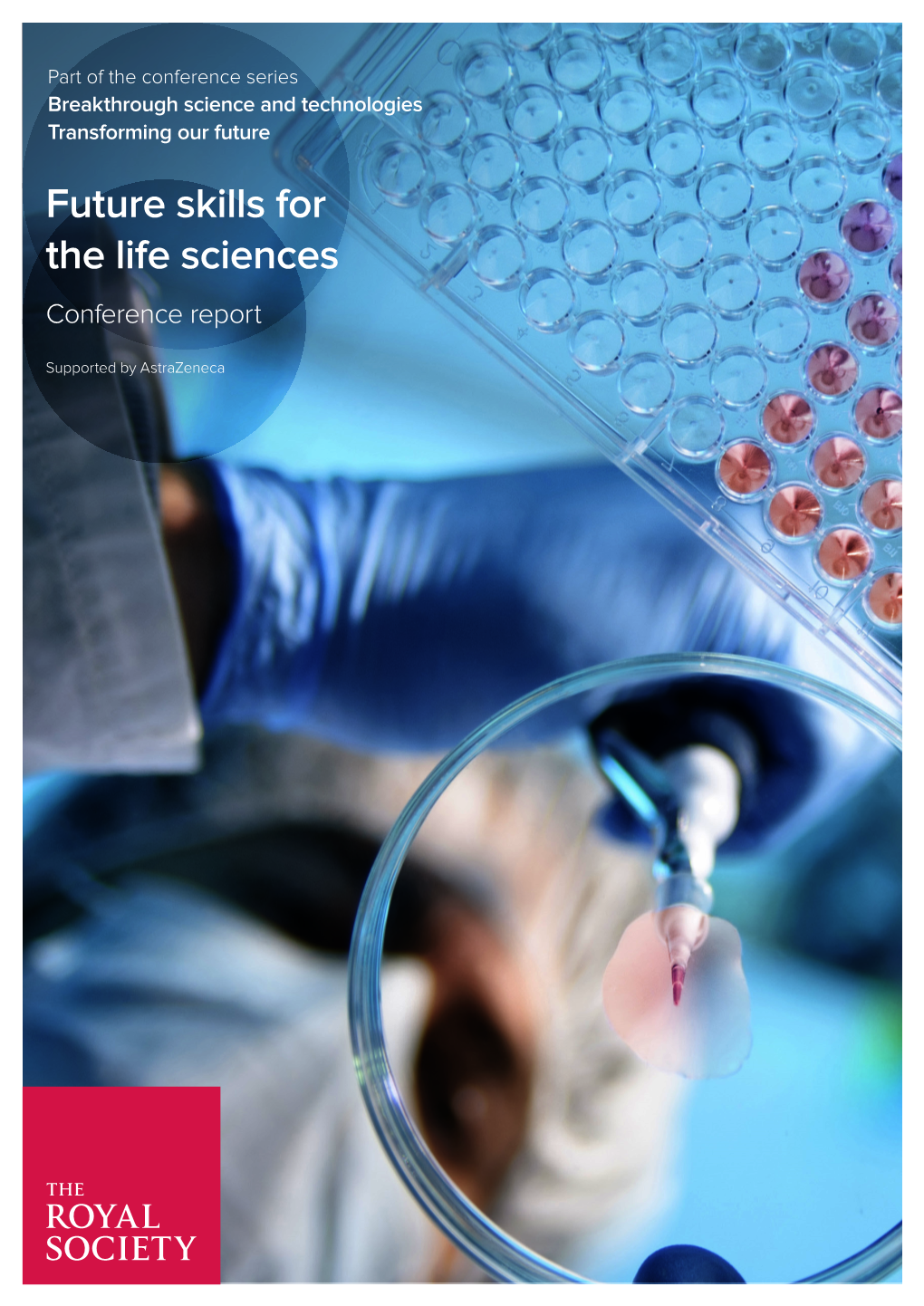 Future Skills for the Life Sciences: Conference Report March 2019