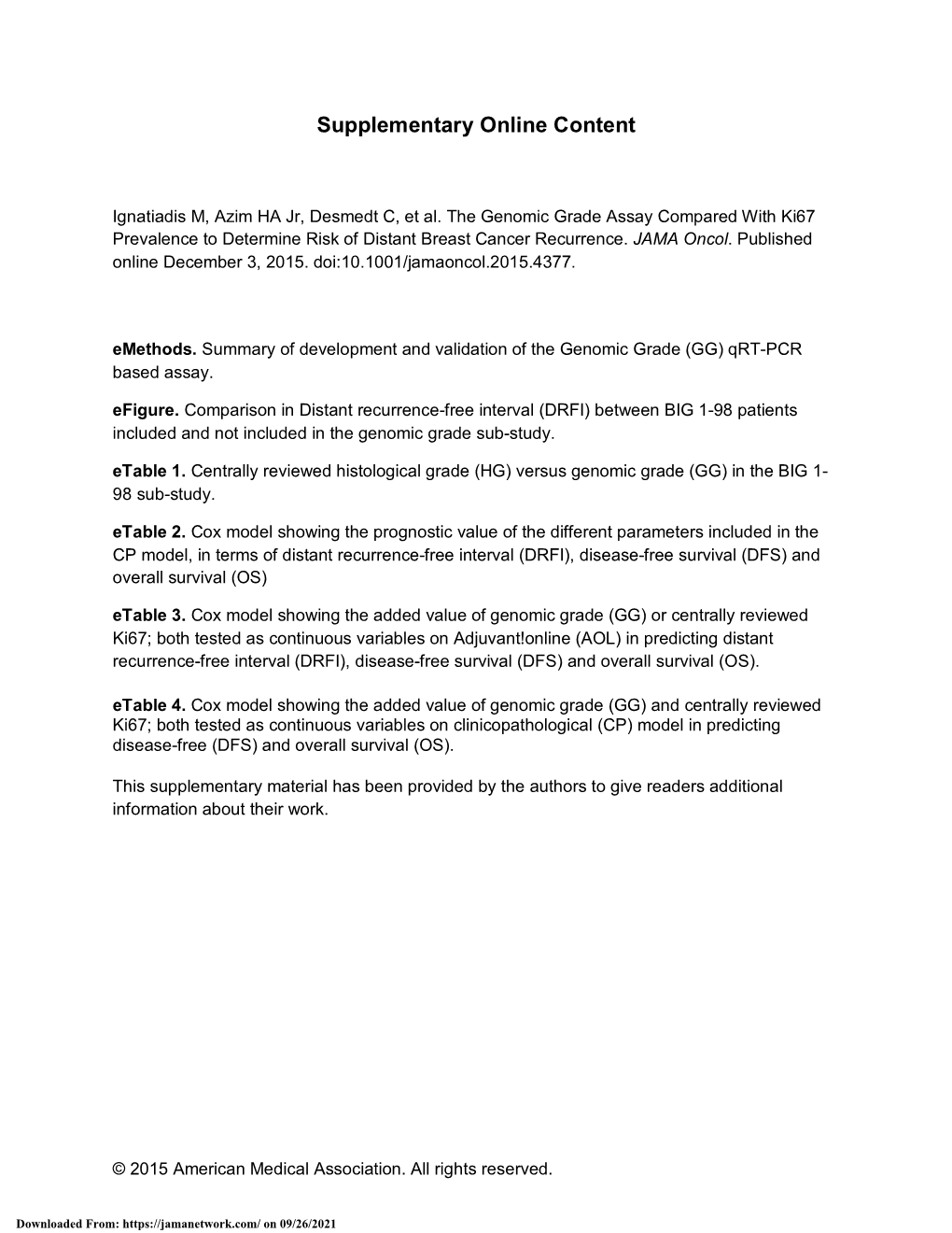 The Genomic Grade Assay Compared with Ki67 to Determine Risk Of