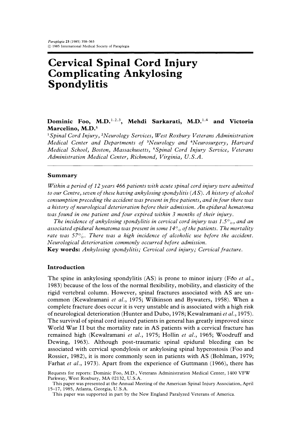 Cervical Spinal Cord Injury Complicating Ankylosing Spondylitis