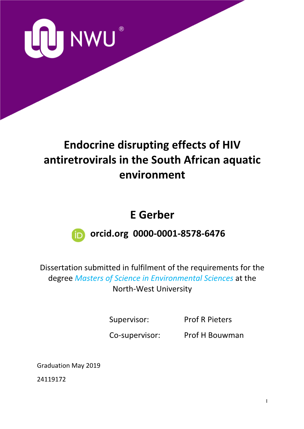 Endocrine Disrupting Effects of HIV Antiretrovirals in the South African Aquatic Environment