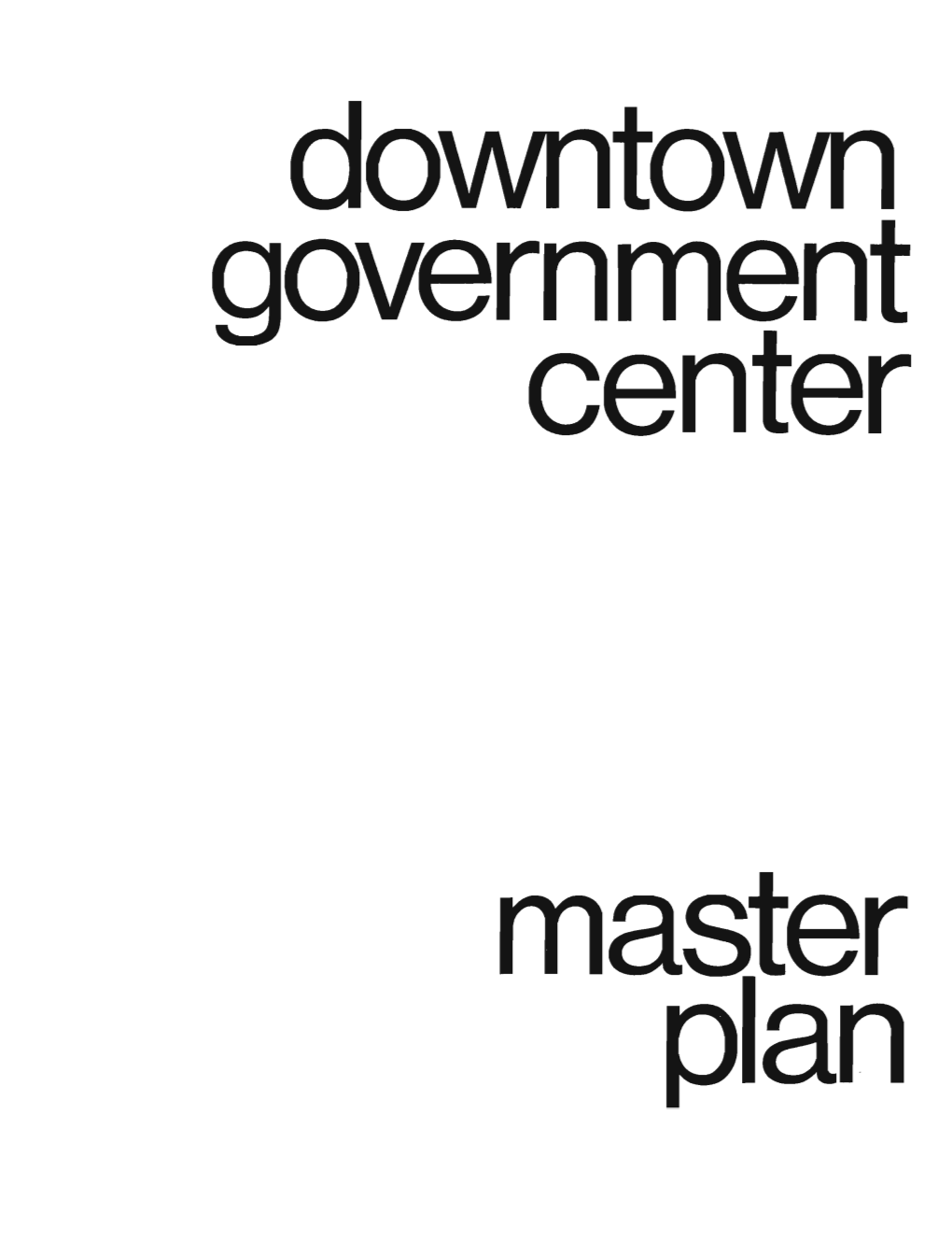 Downtown Government Center Master Plan, May 1976