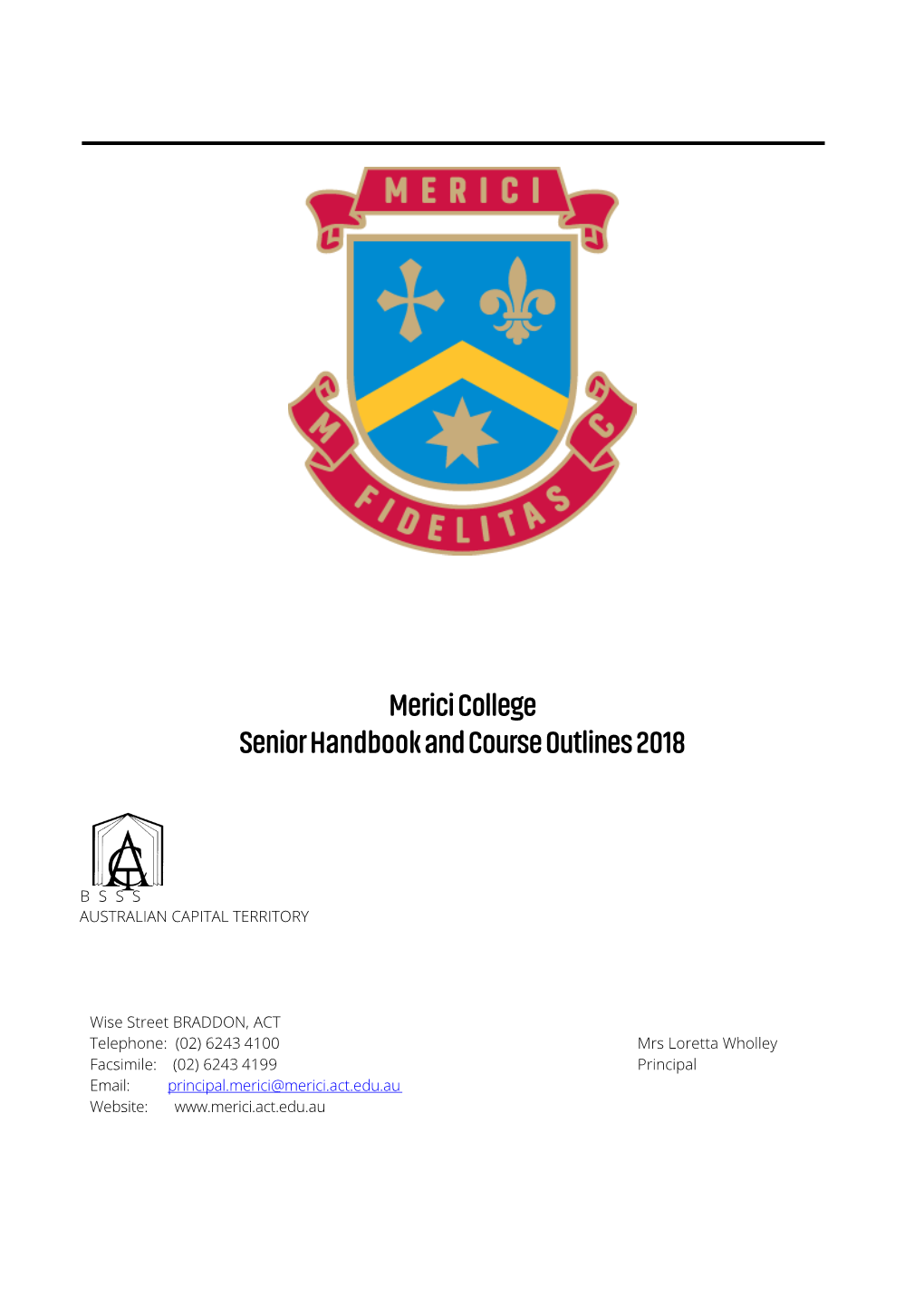 Merici College Senior Handbook and Course Outlines 2018