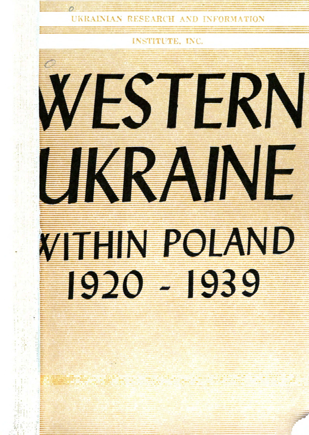 Western Ukraine Poland 1920-1939 (Ethnic Relationships)
