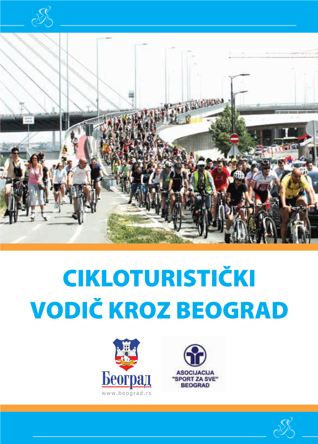 Cikloturistički Vodič Kroz Beograd Uvod