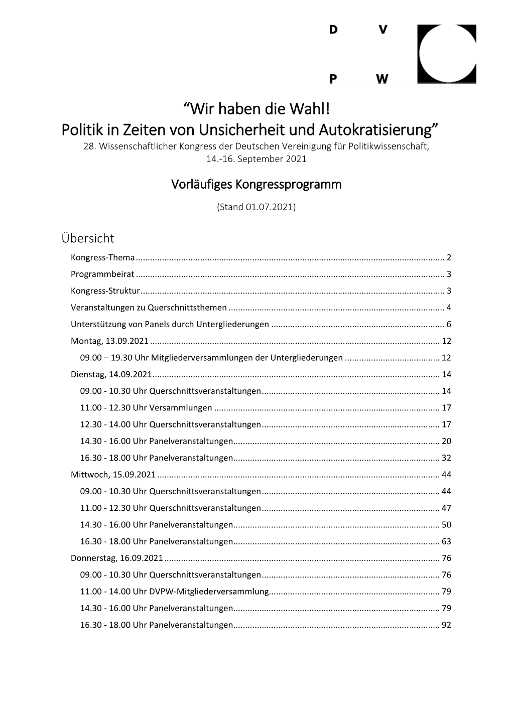 “Wir Haben Die Wahl! Politik in Zeiten Von Unsicherheit Und Autokratisierung” 28