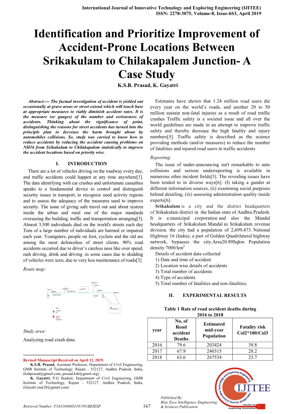 Identification and Prioritize Improvement of Accident-Prone Locations Between Srikakulam to Chilakapalem Junction- a Case Study K.S.B