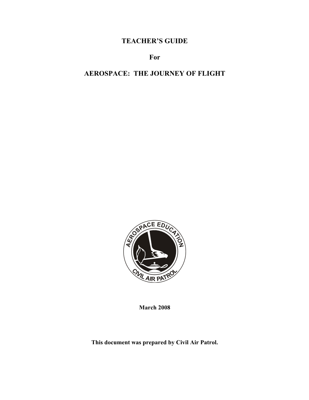 Aerospace: the Journey of Flight