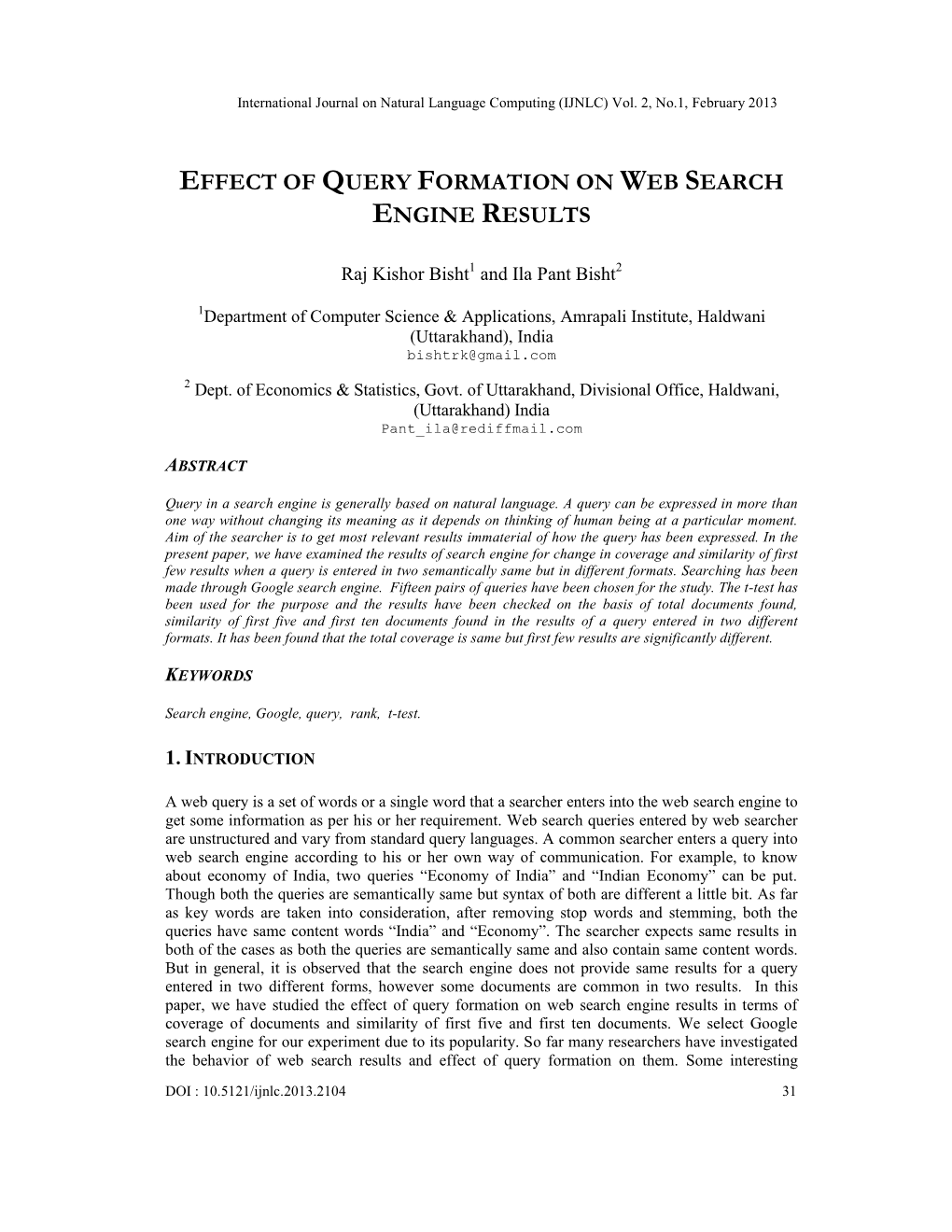 Effect of Query Formation on Web Search Engine Results