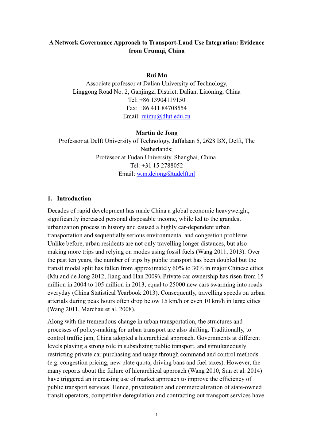 A Network Governance Approach to Transport-Land Use Integration: Evidence from Urumqi, China