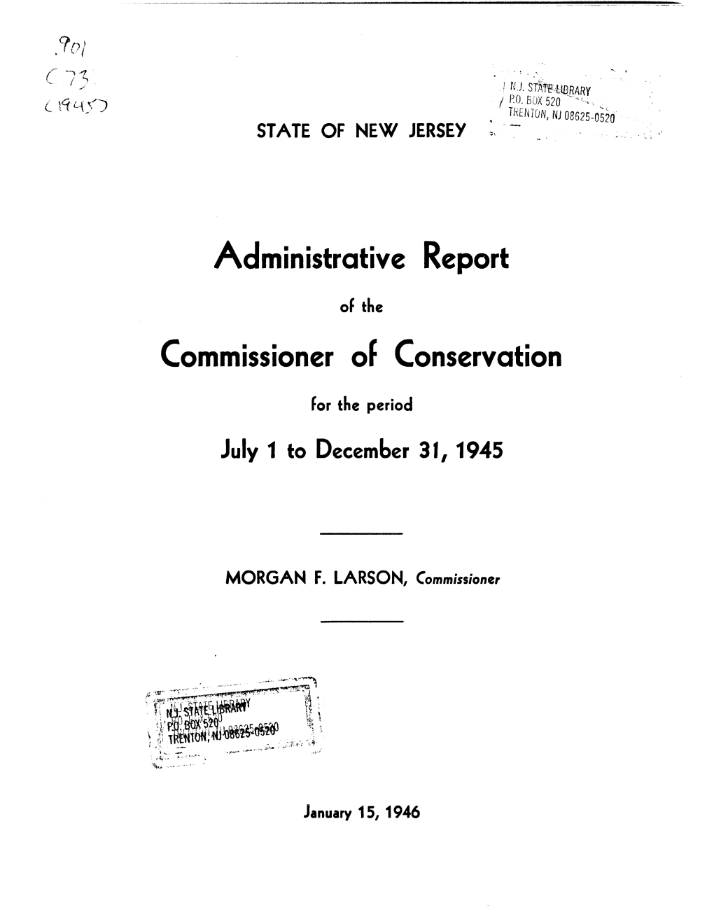 Administrative Report Commissioner of Conservation