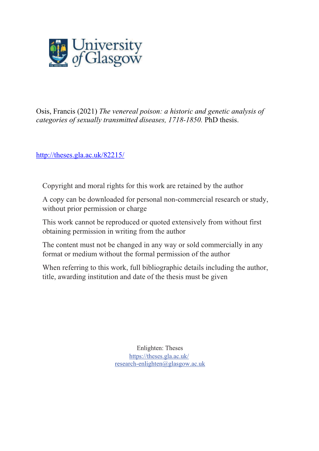 Osis, Francis (2021) the Venereal Poison: a Historic and Genetic Analysis of Categories of Sexually Transmitted Diseases, 1718-1850