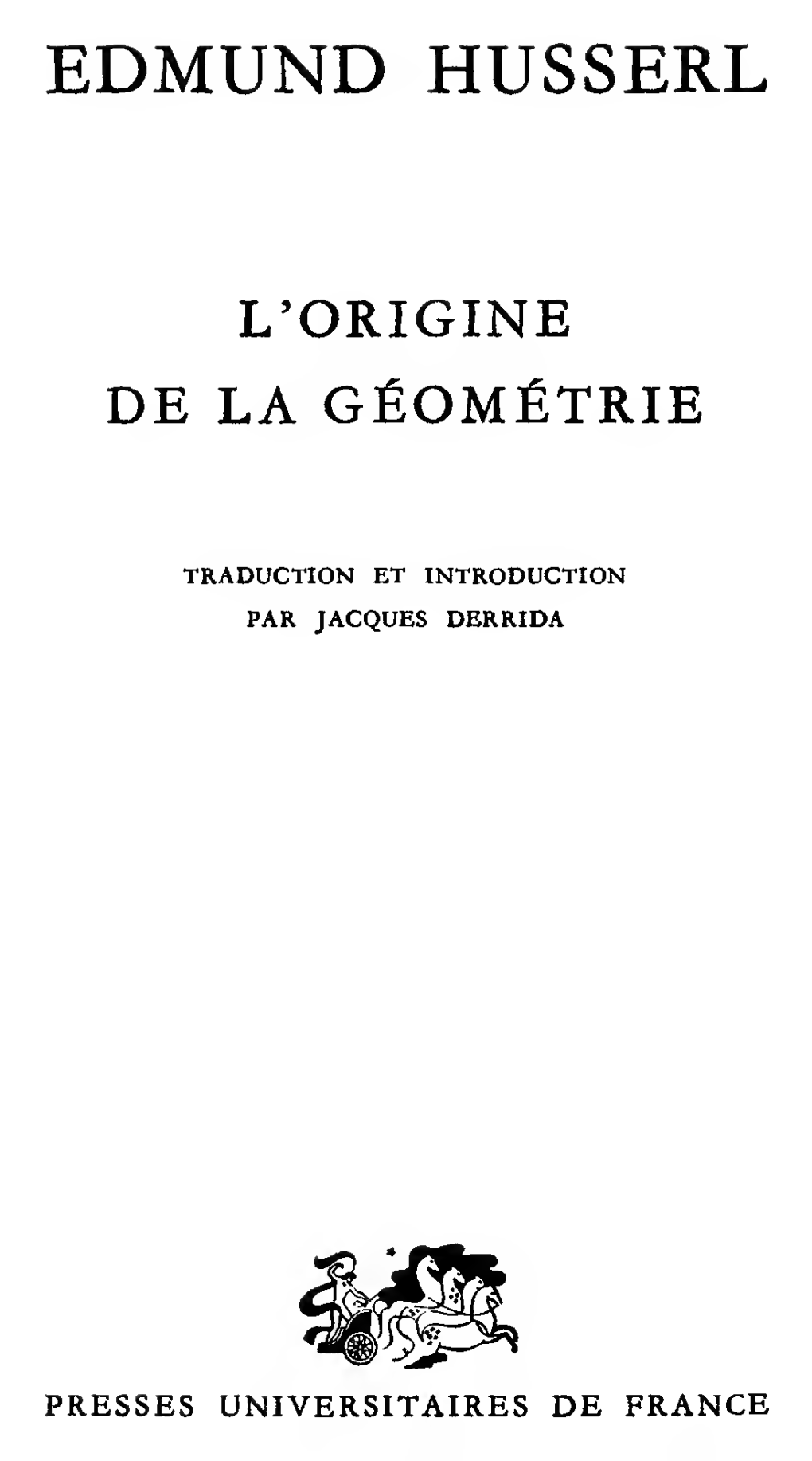 Edmund Husserl L Origine De La Geometrie DERRIDA