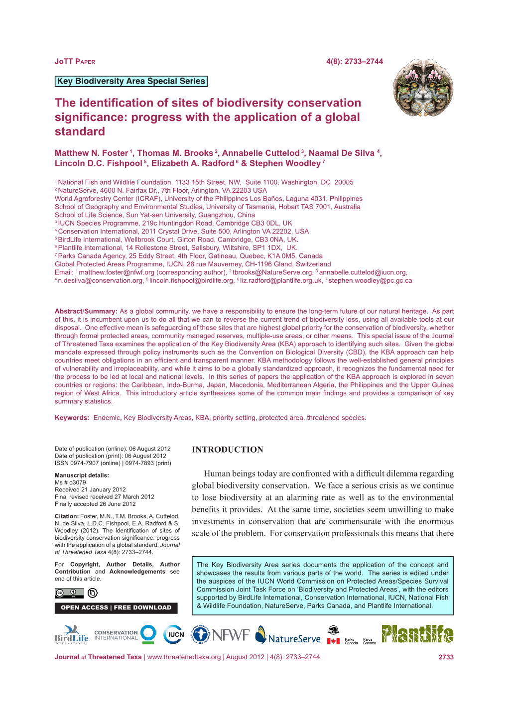 The Identification of Sites of Biodiversity Conservation Significance: Progress with the Application of a Global Standard