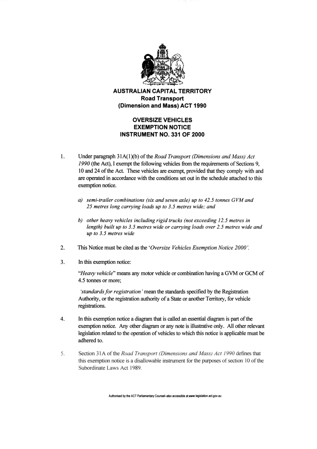 Act 1990 Oversize Vehicles Exemption Notice