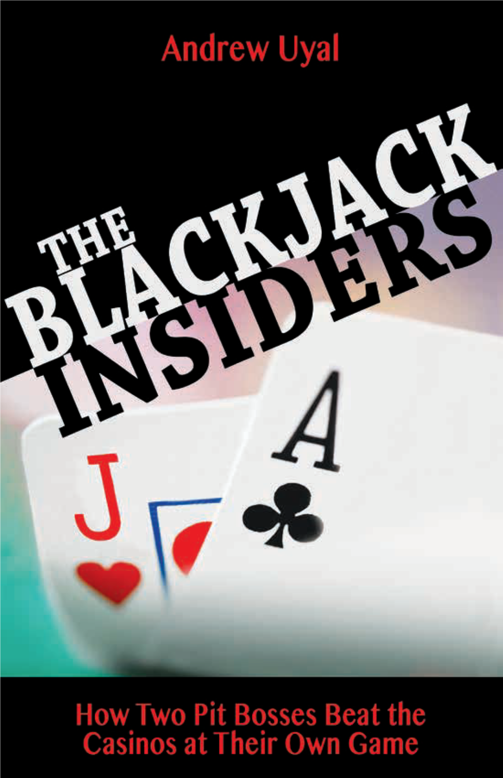 The Blackjack Insiders