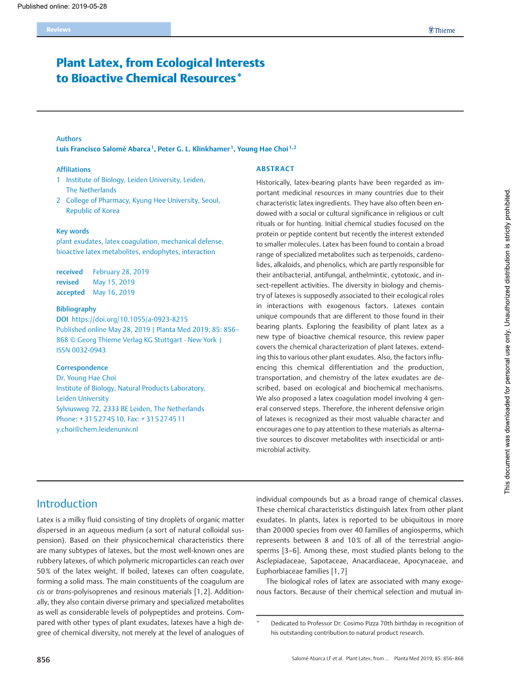 Plant Latex, from Ecological Interests to Bioactive Chemical Resources*