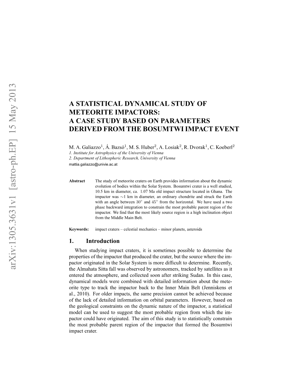 A Statistical Dynamical Study of Meteorite Impactors: a Case Study