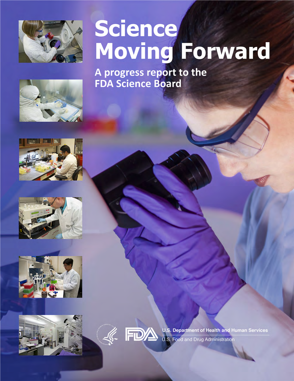 FDA Science Moving Forward — Progress Report to the FDA Science Board’S Science Looking Forward Subcommittee