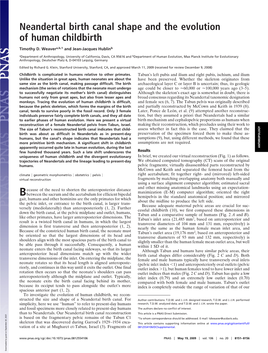 Neandertal Birth Canal Shape and the Evolution of Human Childbirth