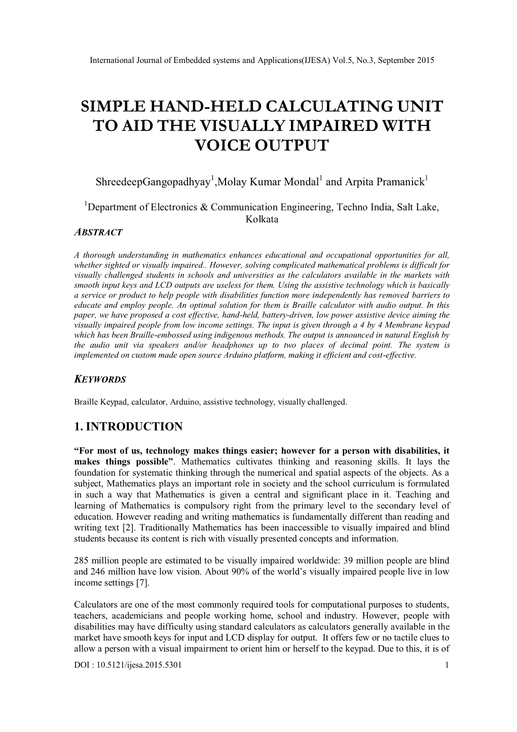 Simple Hand-Held Calculating Unit to Aid the Visually Impaired with Voice Output