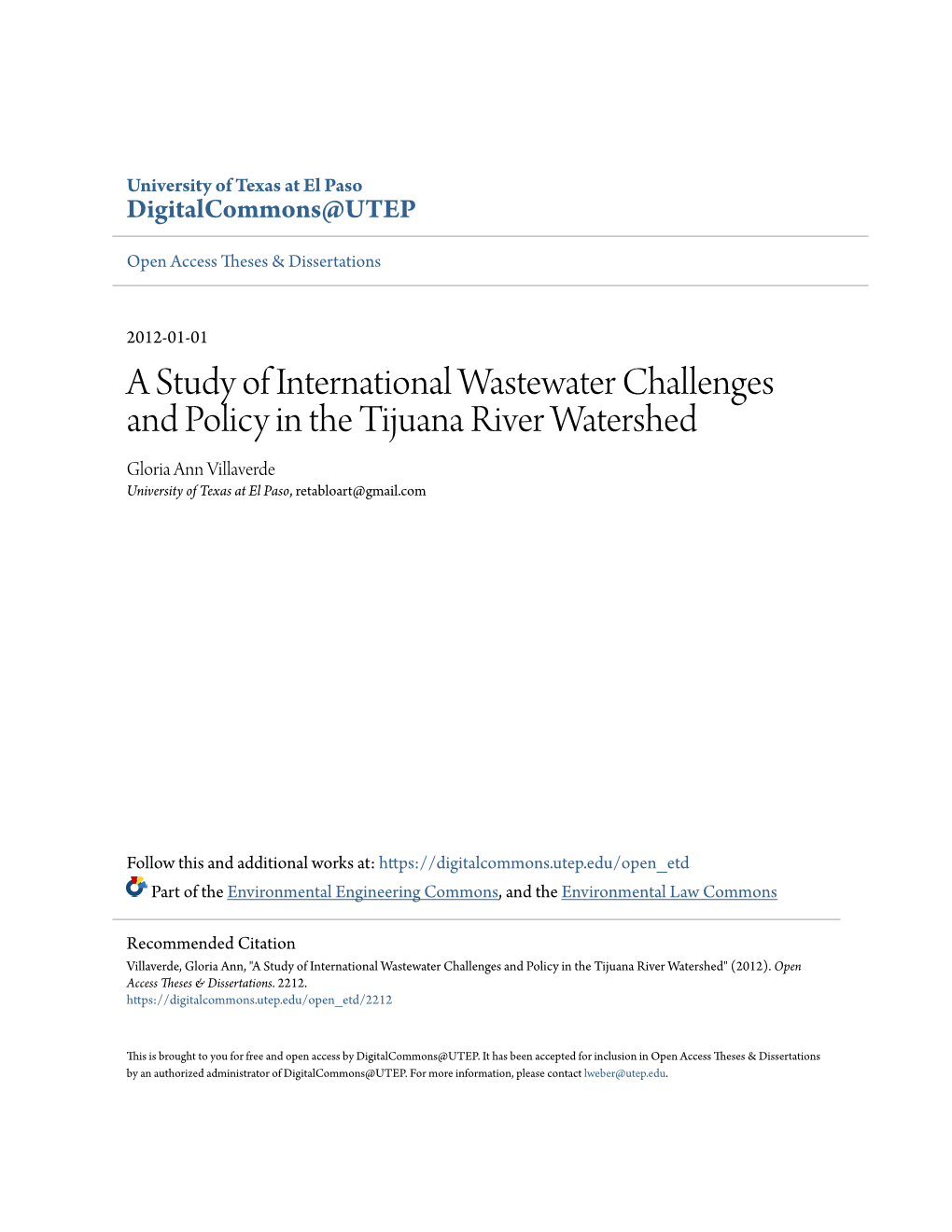 A Study of International Wastewater Challenges and Policy in the Tijuana River Watershed Gloria Ann Villaverde University of Texas at El Paso, Retabloart@Gmail.Com