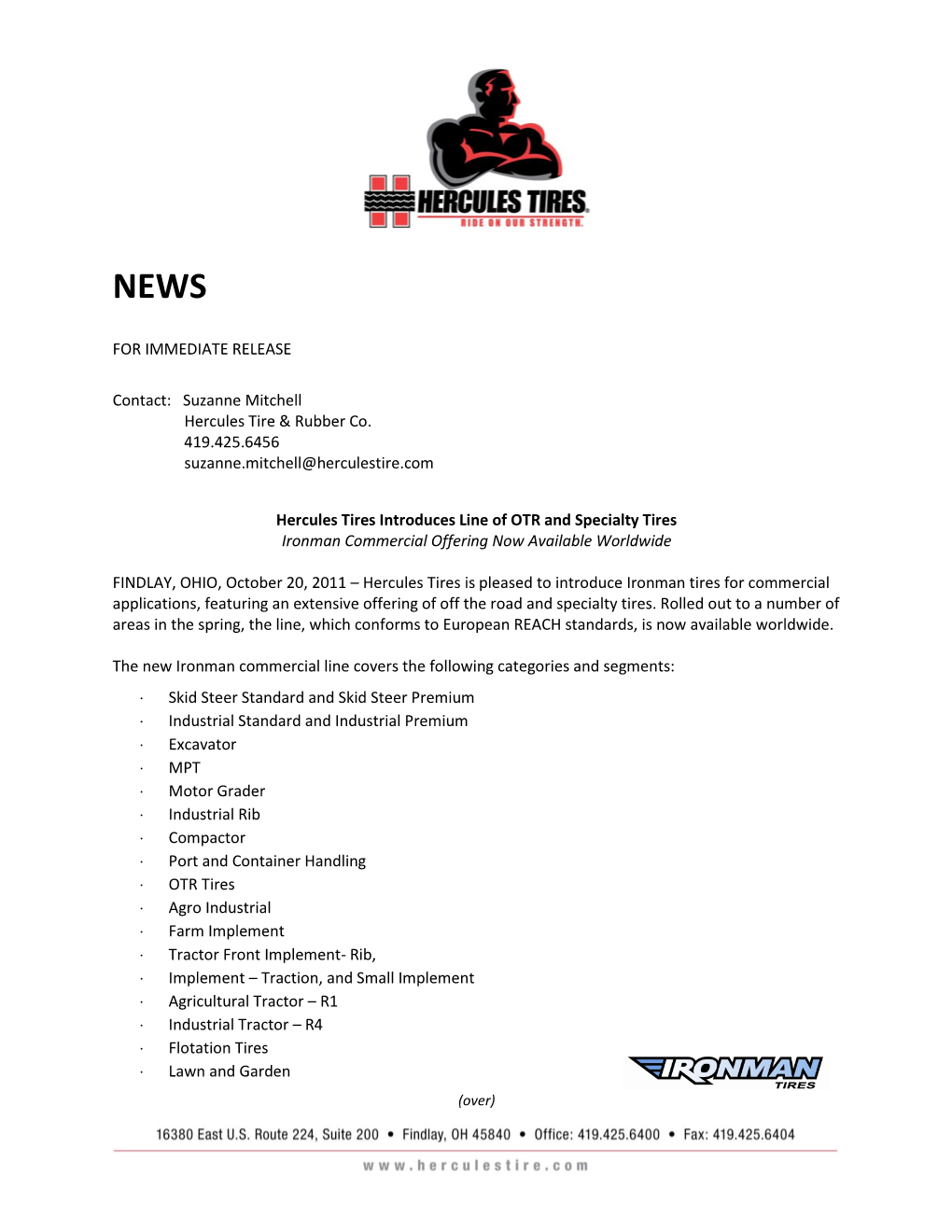 FOR IMMEDIATE RELEASE Contact: Suzanne Mitchell Hercules Tire