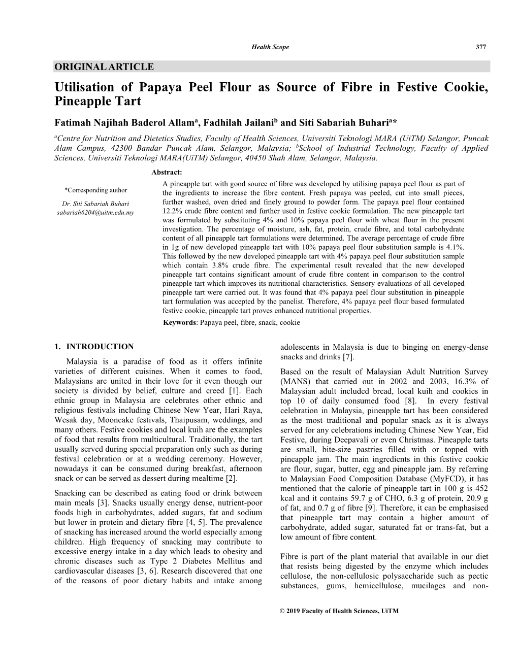 Utilisation of Papaya Peel Flour As Source of Fibre in Festive Cookie